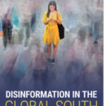 Book review  Disinformation in the Global South – Written by Yossabel Chetty
